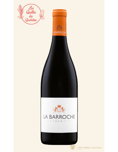 Rhône, La Barroche, Liberty, 2017, Les Caves de Taillevent