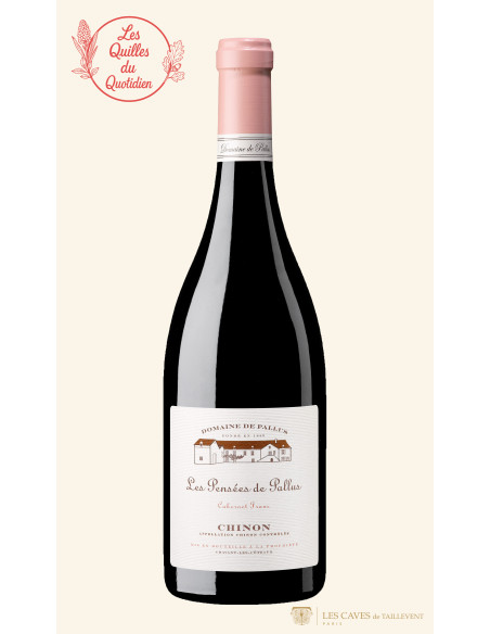 Chinon, Les Pensées de Pallus, 2018, Les Caves de Taillevent